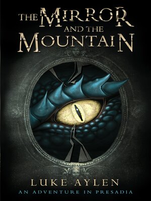 cover image of The Mirror and the Mountain